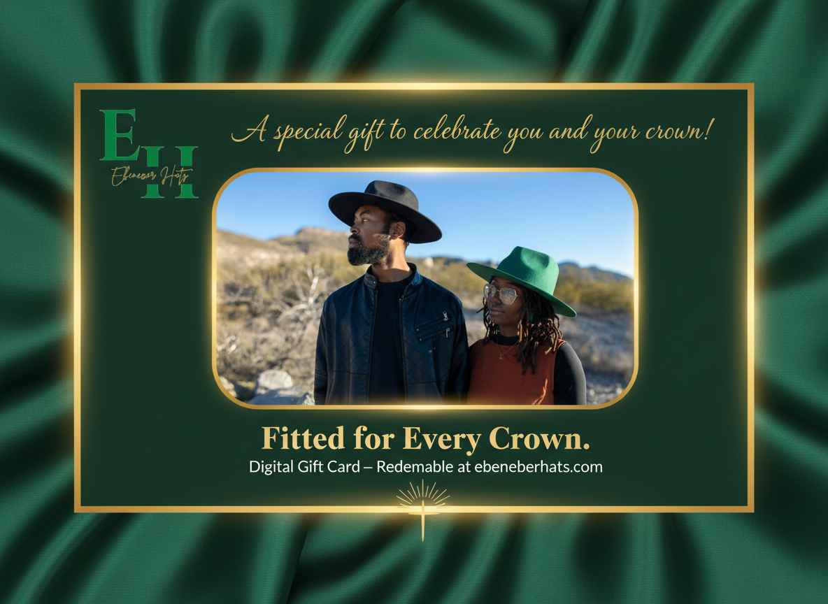 Ebenezer Hats Digital Gift Card
